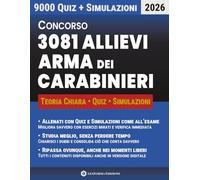 Concorso Allievi Arma dei Carabinieri: Manuale di Preparazione per la Prova Scritta con Banca Dati, Simulatore e un Sistema Completo per Studiare, Ripassare e Mettersi alla Prova