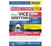 Concorso allievi vice ispettori polizia di Stato 2026. Manuale di Teoria e quiz per la prova scritta. Con simulatore online