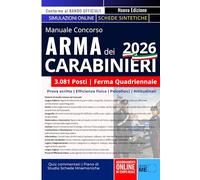 Concorso Arma dei Carabinieri 2026: Manuale completo di preparazione per 3081 Allievi Carabinieri - Cultura generale - Logica - Informatica - Inglese ... commentati e schede di apprendimento veloce.