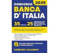 Concorso Banca d’Italia 2025: 35 Esperti e 25 Assistenti Giuridici - La guida completa con teoria, pratica, sintesi, mappe, quiz e simulazioni digitali per superare le prove scritte e orali