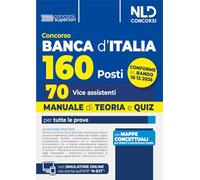 Concorso Banca d'Italia 160 posti, 70 vice assistenti. Manuale di teoria e quiz per tutte le prove