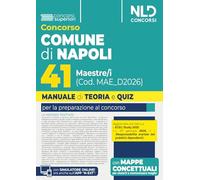 Concorso Comune di Napoli 41 maestre/i. Manuale di teoria e quiz per tutte le prove del concorso