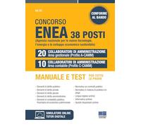 Concorso Enea 38 posti - 20 Collaboratori di Amministrazione area Gestionale - 10 Collaboratori di Amministrazione area Contabile. Manuale e test per tutte le prove (Concorsi&Esami)