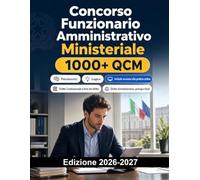 Concorso Funzionario Amministrativo Ministeriale: Concorso ministeri con diritto amministrativo, economia e prove scritte e orali