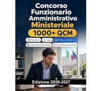 Concorso Funzionario Amministrativo Ministeriale: Concorso ministeri con diritto amministrativo, economia e prove scritte e orali
