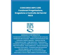Concorso INPS 1695 Funzionari PECS: Manuale di informatica
