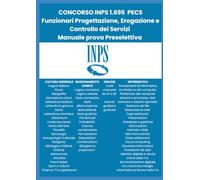 Concorso INPS 1695 Funzionari PECS: Manuale Prova Preselettiva
