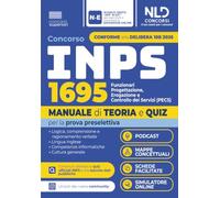 Concorso INPS 1695 Funzionari Progettazione, erogazione e controllo dei servizi (PECS). Manuale di teoria e quiz per la prova preselettiva