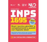 Concorso INPS 2026. 1695 Funzionari PECS. Eserciziario pratico per la prova scritta con brani tecnico-giuridici e casi situazionali. Con software di simulazione