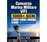 Concorso Marina Militare VFI 2026: Preparazione VFI Marina: logica, cultura generale, inglese, psicotecnici, prove fisiche e colloquio