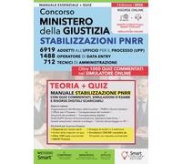 Concorso Ministero della Giustizia - Stabilizzazione PNRR 9119 Posti: 6919 Addetti UPP, 712 Tecnici di Amministrazione, 1488 Operatori Data Entry. ... - Manuali Completi per i Concorsi Pubblici)