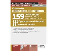 Concorso Ministero dell'Interno - 159 Operatori tramite Centri Per l'Impiego (CPI) - 121 Operatori amministrativi - 38 Operatori tecnici (Concorsi e abilitazioni)