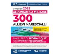 Concorso pubblico 300 allievi marescialli dell'aeronautica militare 2025 (28° corso biennale)