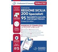 Concorso Regione Sicilia: 95 Specialisti Mercato del Lavoro: Teoria e test per la prova scritta unica (P&C)