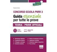 Concorso scuola PNRR 3. Guida essenziale per tutte le prove. Teoria. Prove ufficiali. Con espansione online (Concorsi&Esami)