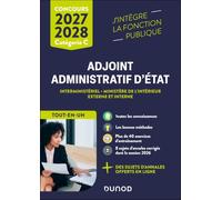 Concours Adjoint administratif d'Etat interministériel - Ministère de l'intérieur externe et interne Catégorie C: Tout-en-un