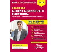 Concours adjoint administratif territorial Tout-en-un: Externe, interne, 3e voie, examen professionnel, catégorie C