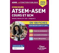 Concours ATSEM - ASEM en 100 fiches: Externe, interne, 3e voie - Catégorie C