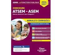 Concours ATSEM et ASEM: Annales corrigées