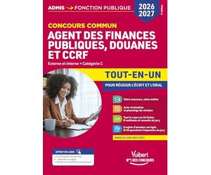 Concours commun Agent des finances publiques, douanes et CCRF Externe et interne catégorie C: Tout-en-un