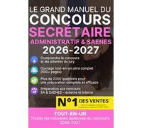 Concours Secrétaire Administratif & SAENES 2026-2027 | 2000+ questions d'entraînement: Préparation complète - Écrits & orals - Tout-en-un