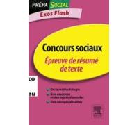 Concours Sociaux Épreuve De Résumé De Texte (ebook)