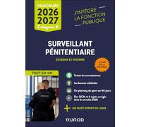 Concours surveillant pénitentiaire: Tout-en-un. Externe, interne, catégorie C