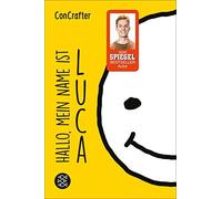 Concrafter ConCrafter: Hallo, mein Name ist Luca (Tapa blanda)
