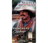 Concrete Cowboys [USA] [VHS]