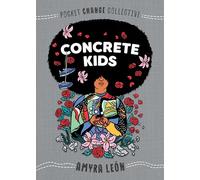 Concrete Kids (Pocket Change Collective)