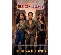 Concrete Queens: Blood Legacy