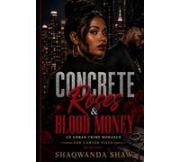 Concrete Roses & Blood Money: An Urban Crime Romance (The Carter Files)