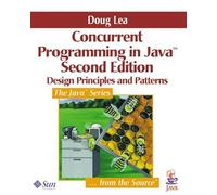 Concurrent Programming in Java: Design Principles and Pattern (Java Series)