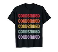 Condenado Camiseta