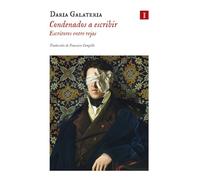 Condenados a escribir: Escritores entre rejas (IMPEDIMENTA)