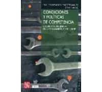 Condiciones Y Políticas De Competencia. Economías Pequeñas De Centroam
