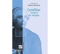 Condillac.: L'origine du langage