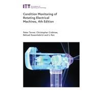 Condition Monitoring of Rotating Electrical Machines (Energy Engineering)