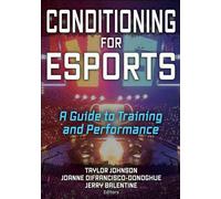 Conditioning for Esports: A Guide to Training and Performance