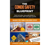 Condo Safety Blueprint: Insider Tips From A Building Expert