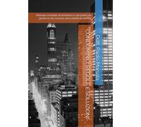 CONDOMINIO: REGOLE E SOLUZIONI: Manuale completo di normativa e casi pratici per gestire la vita comune senza dubbi né conflitti. (TESTI PER LA GESTIONE CONDOMINIALE)