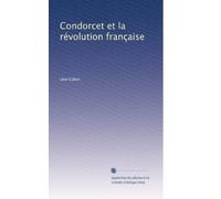 Condorcet et la révolution française