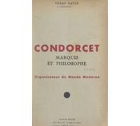 Condorcet Marquis Et Philosophe (ebook)
