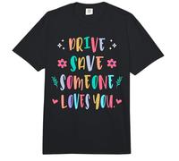 Conduce Seguro Que Alguien te ama cuidadoso recordatorio Seguridad Vial Comfort Colors Adult Heavyweight T-Shirt