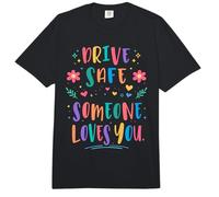 Conduce Seguro Que Alguien te ama cuidadoso recordatorio Seguridad Vial Comfort Colors Adult Heavyweight T-Shirt