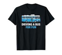 Conducir Un Autobús para La Diversión Skoolie Conversión De Autobús RVer Camiseta