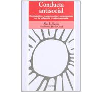 Conducta antisocial: Evaluación, tratamiento y prevención en la infancia y adolescencia (Ojos Solares)