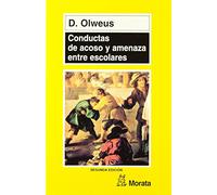 Conductas de acoso y amenaza entre escolares (SIN COLECCION)