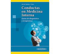 Conductas en medicina interna: Guías de diagnóstico y terapéutica