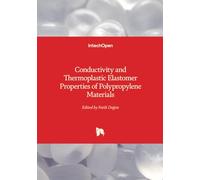 Conductivity and Thermoplastic Elastomer Properties of Polypropylene Materials